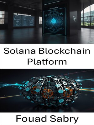 cover image of Solana Blockchain Platform